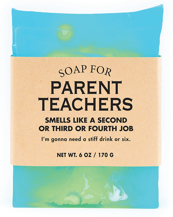 Soap for Parent Teachers