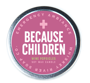 Because Children Emergency Ambiance Travel Candle Tin