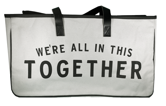 We're in This Together Heavy-Weight Canvas Tote